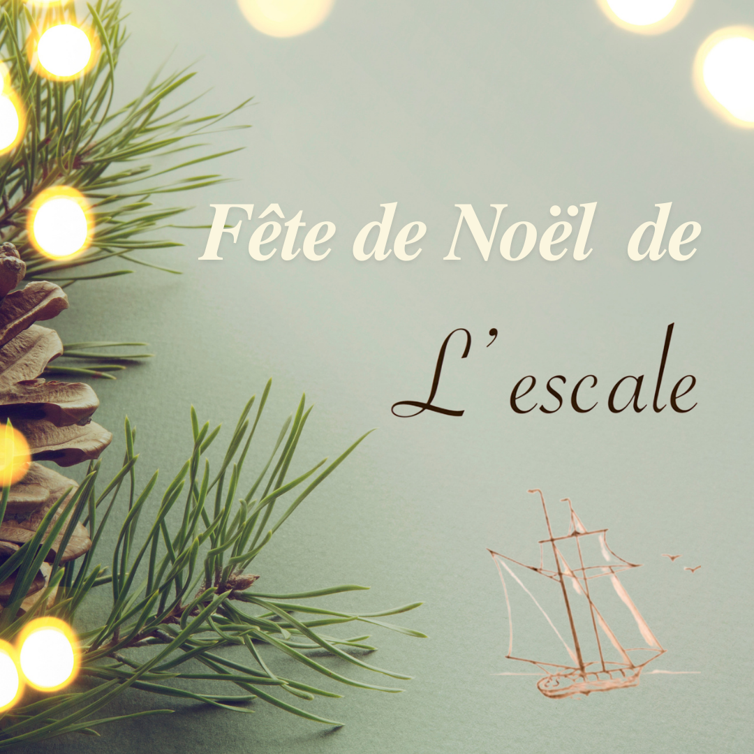 fête de Noël de l'Escale 2024