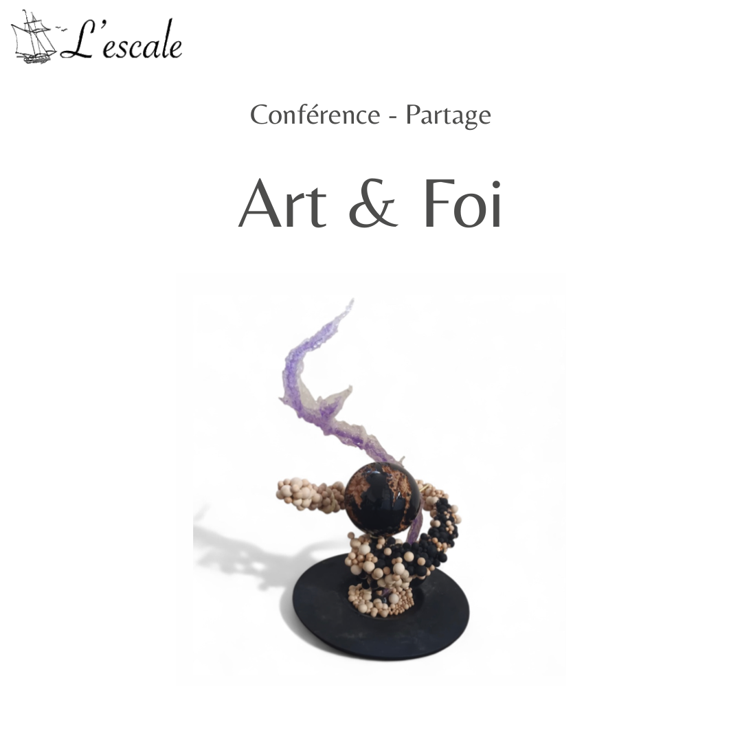 Conférence - partage "Art et Foi" 16 février 2026