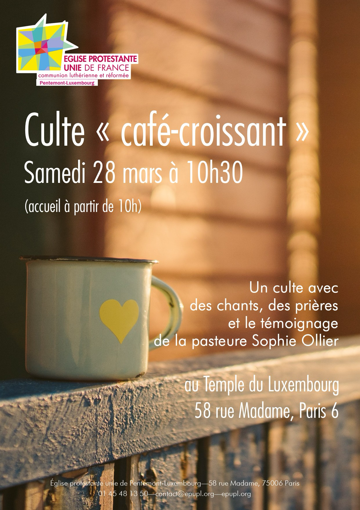 Culte "café-croissant" mars 2026