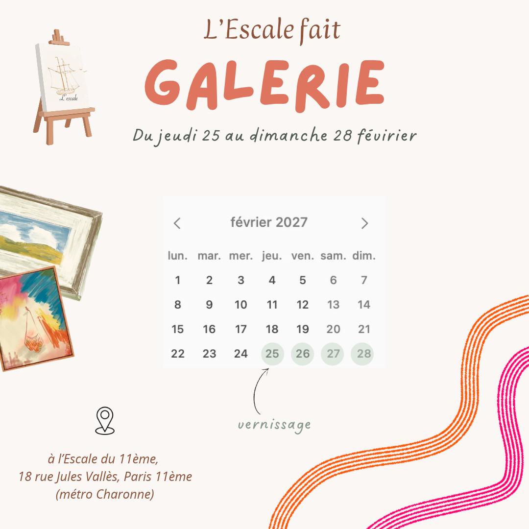 L'Escale fait galerie 2027